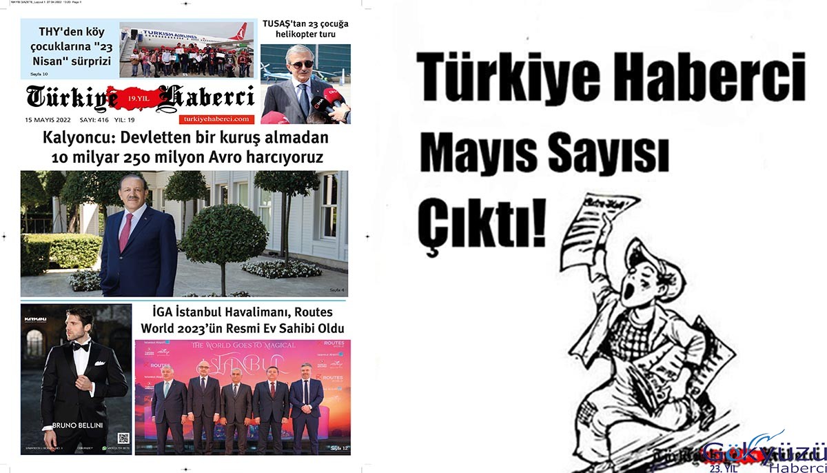 Türkiye Haberci Mayıs Sayısı Onlne Gazete !