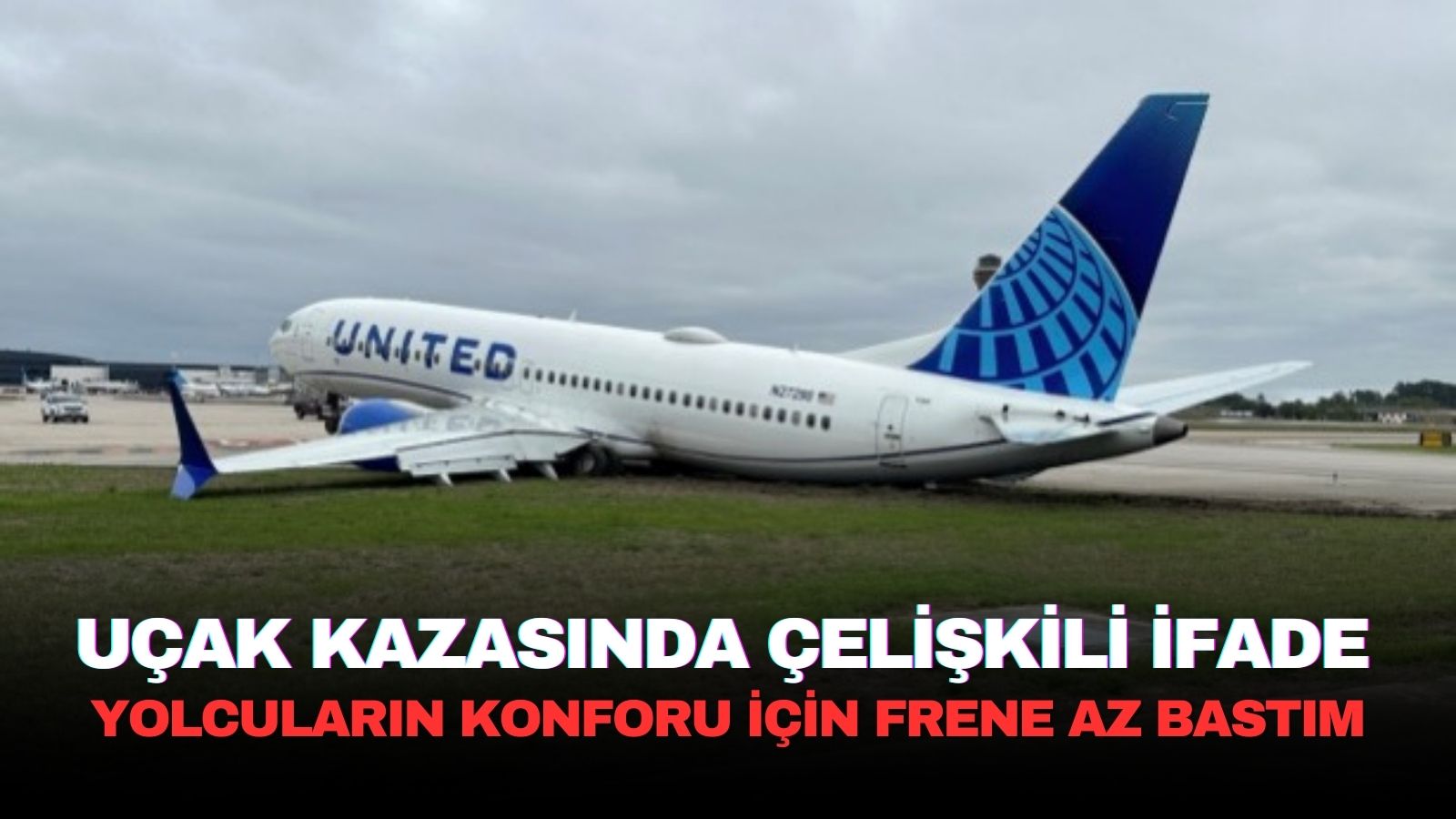 united-airlines-kazasinda-celiskili-pilot-ifadeleri