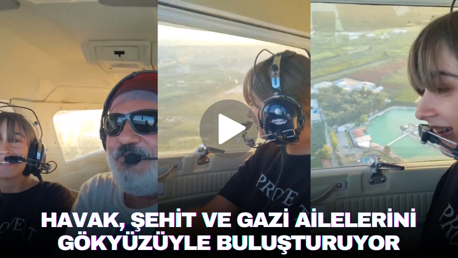 havak-sehit-ve-gazi-ailelerini-gokyuzuyle-bulusturuyor