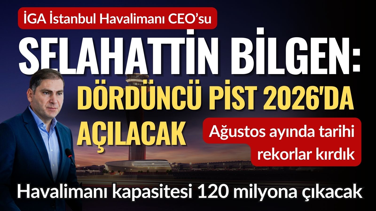 istanbul-havalimani-agustosta-rekor-kirdi-4-pist-2026da-aciliyor