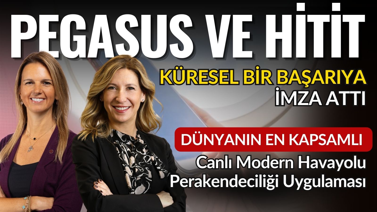 hitit-ve-pegasustan-kuresel-basari-dunyanin-en-kapsamli-canli-modern-havayolu-perakendeciligi-uygulamasi-hayata-gecti