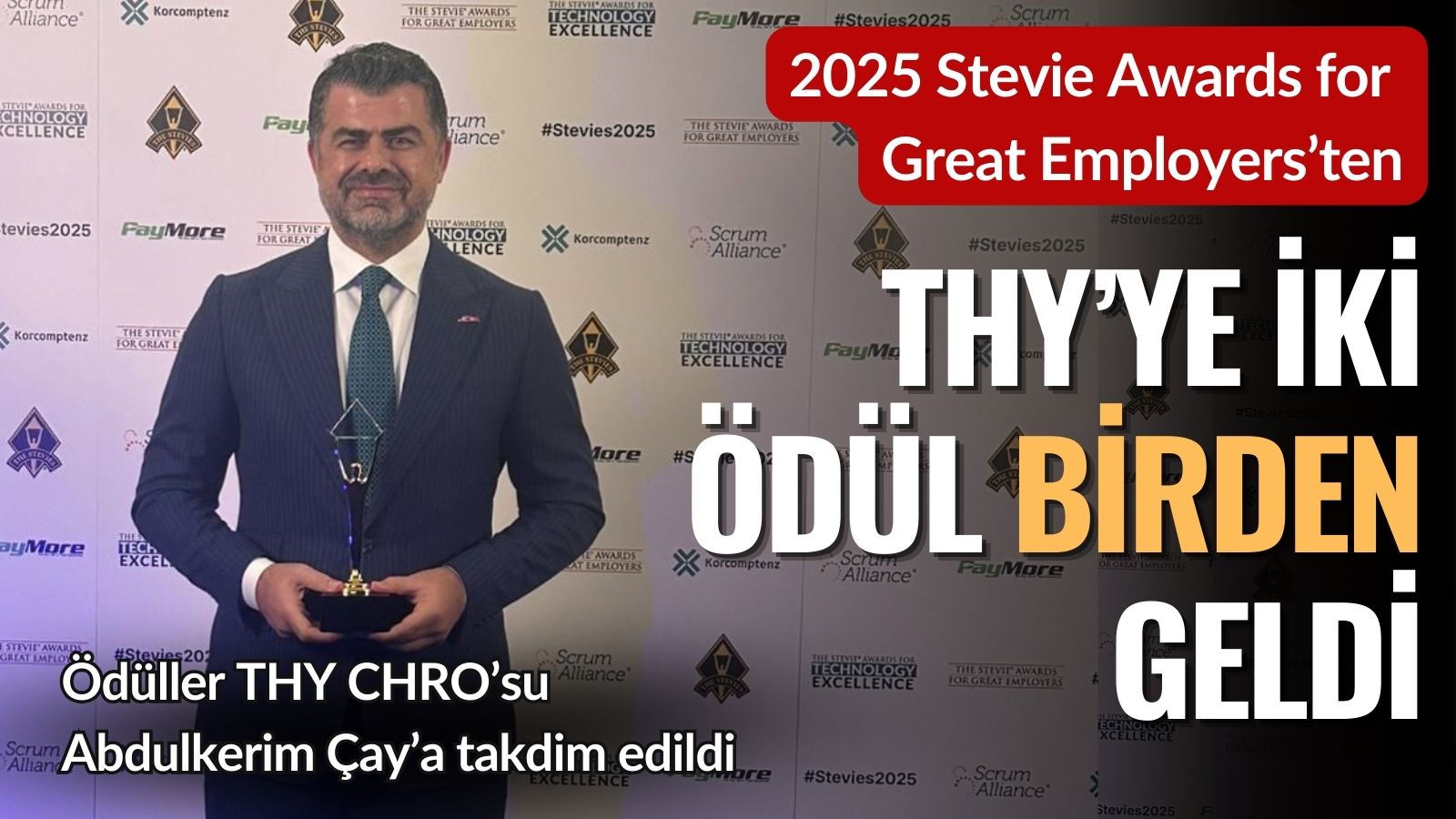 thy-2025-stevie-awards-for-great-employersta-iki-odul-birden-kazandi