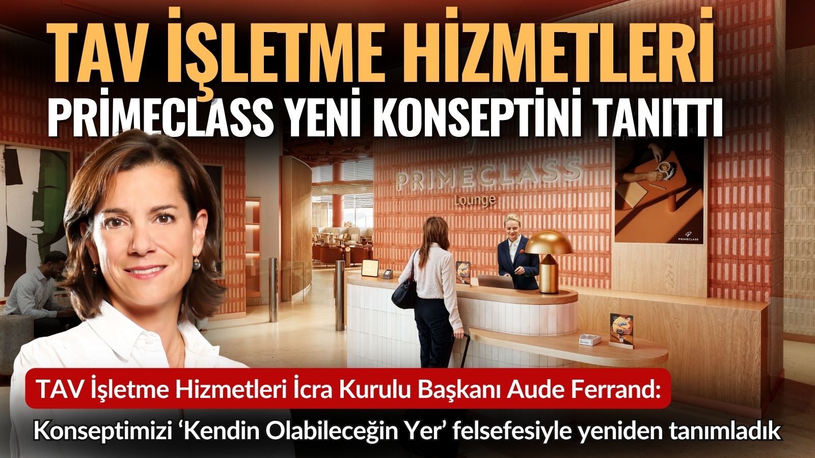 primeclass-yenilenen-yuzuyle-havalimani-seyahat-deneyimini-bastan-tanimliyor