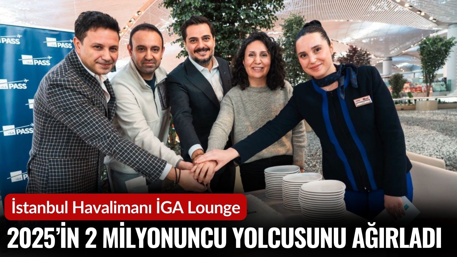 iga-loungeda-2025in-2-milyonuncu-yolcusunu-agirladi