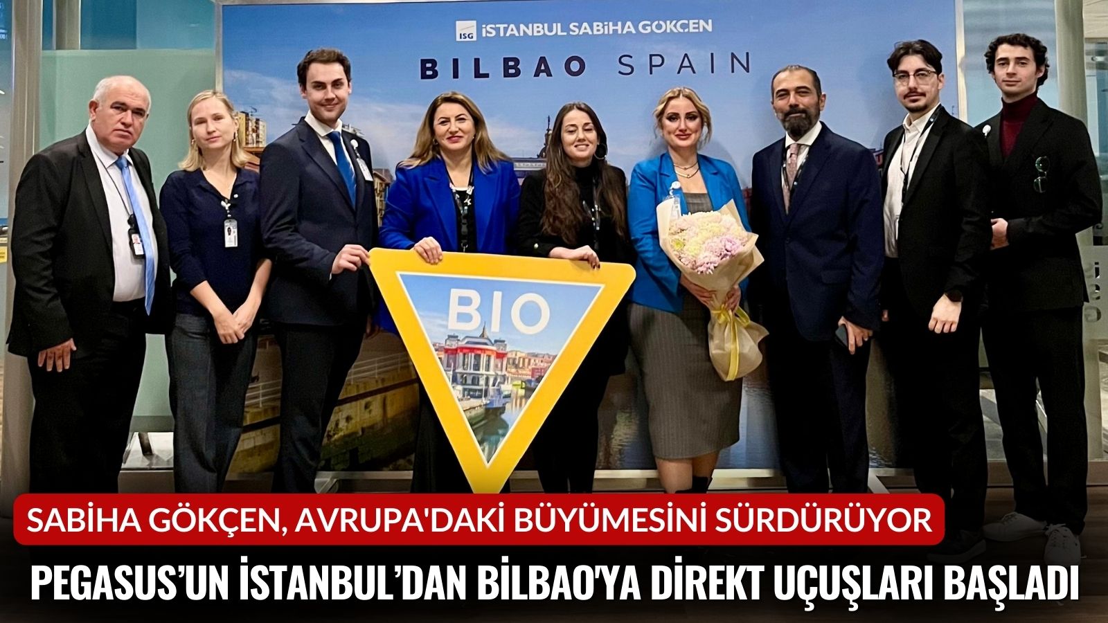 sabiha-gokcen-avrupadaki-buyumesini-surduruyor-istanbuldan-bilbaoya-direkt-ucuslar-basladi
