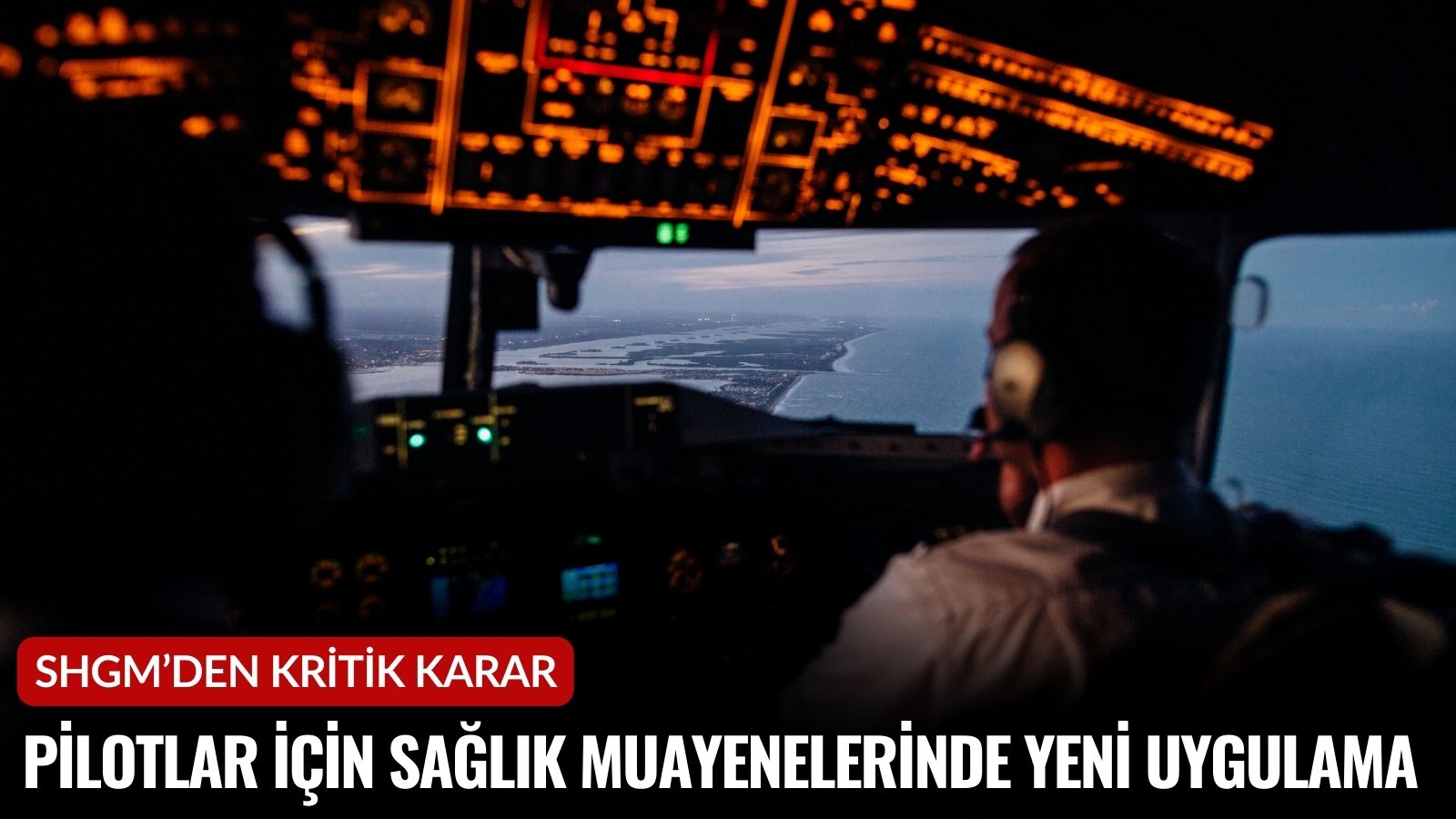 shgmden-pilot-saglik-muayenelerine-yeni-duzenleme-hastane-secimi-kaldirildi