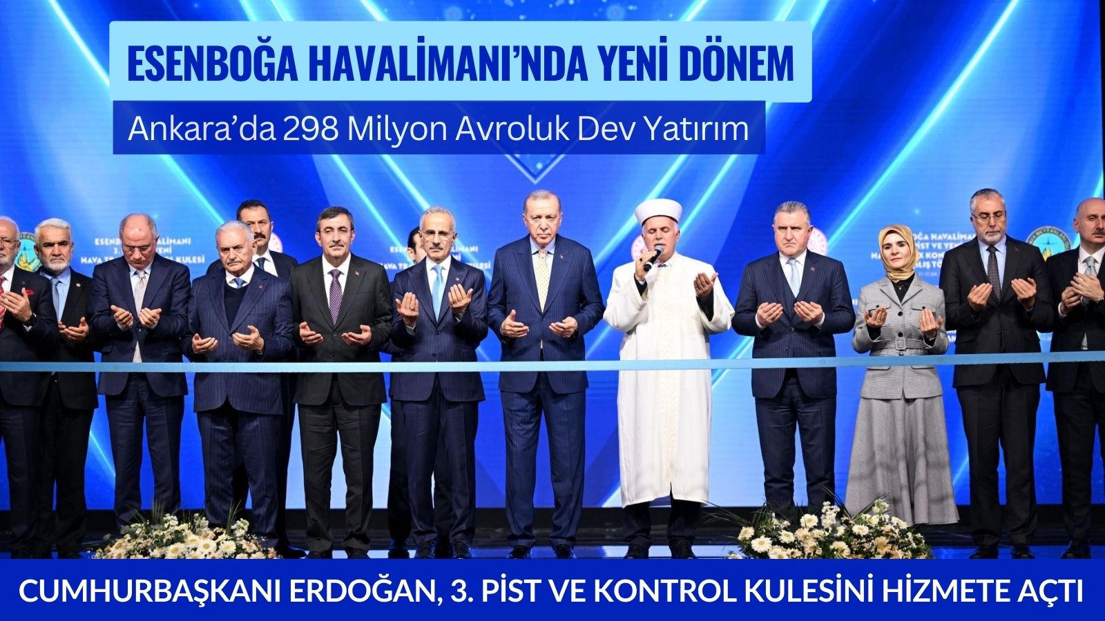 ankara-esenboga-havalimaninda-3-pist-ve-yeni-kule-acildi