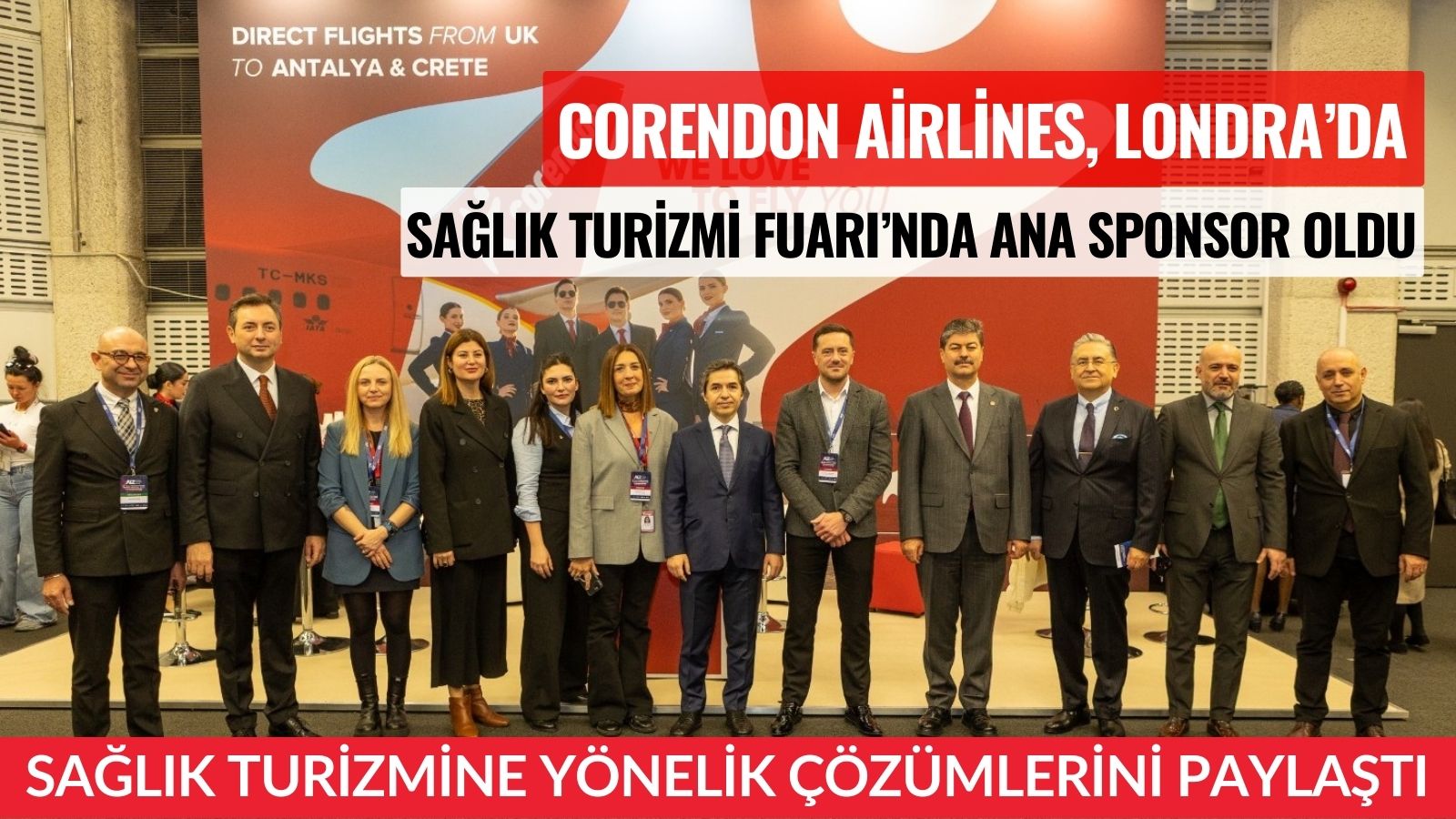 corendon-airlines-3-alz-londra-uluslararasi-saglik-turizmi-fuarina-ana-sponsor-olarak-destek-verdi