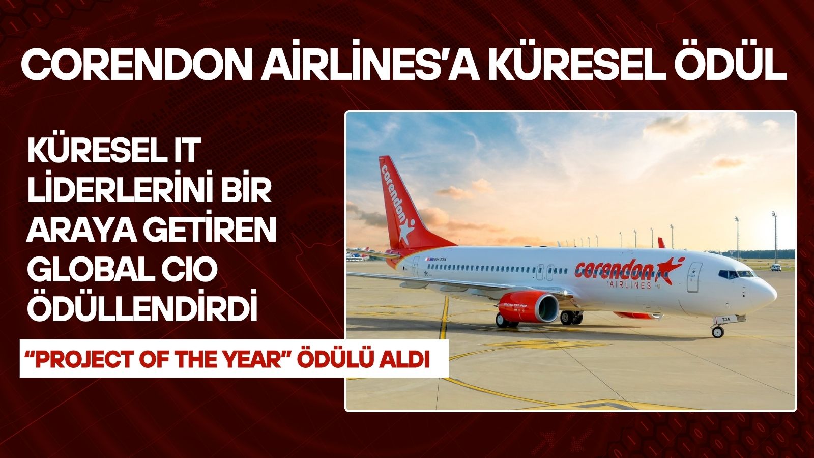 corendon-airlinesa-global-ciodan-project-of-the-year-odulu