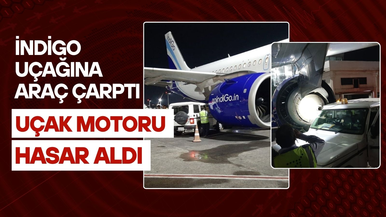 indigo-ucagina-carpan-arac-alarm-yaratti-motor-hasar-gordu