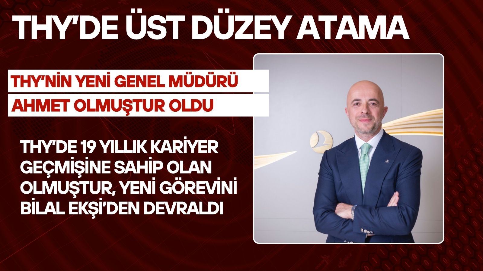 turk-hava-yollarinda-yeni-genel-mudur-ahmet-olmustur