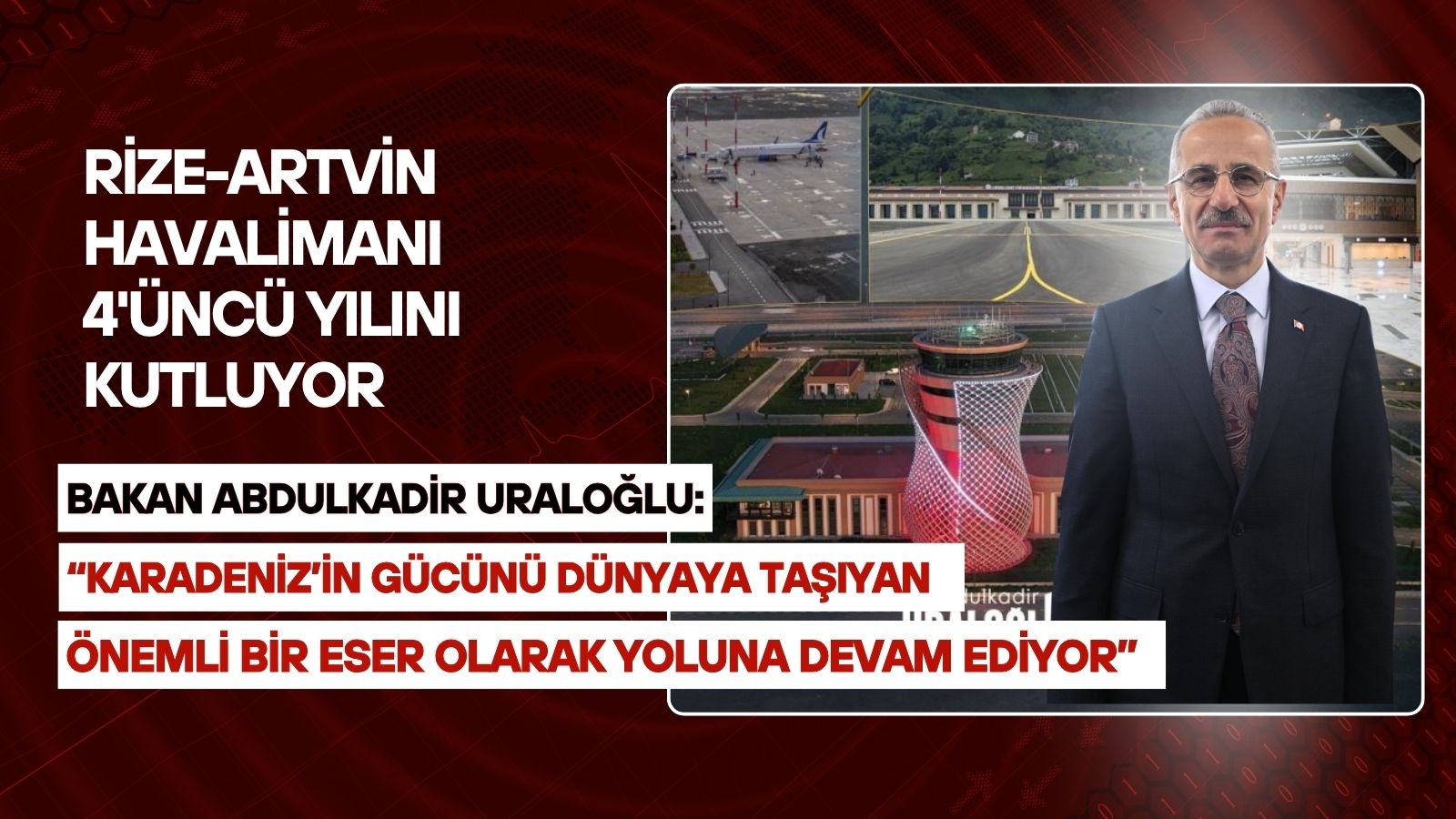 bakan-uraloglu-rize-artvin-havalimani-bolgenin-ulasimina-deger-katiyor