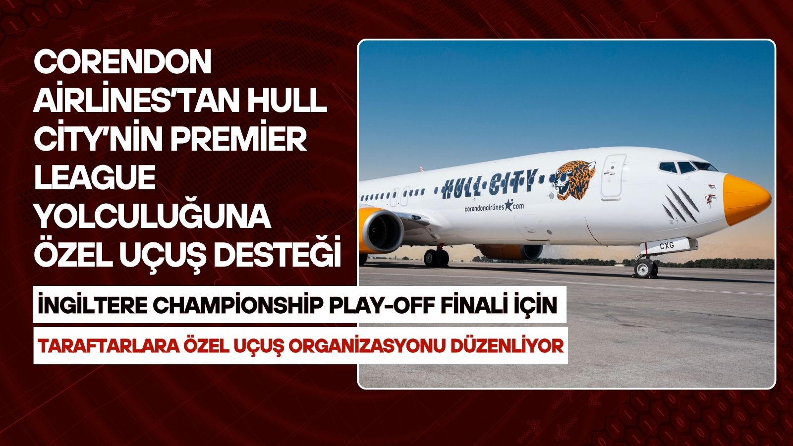 corendon-airlinestan-hull-citynin-premier-league-yolculuguna-ozel-ucus-destegi