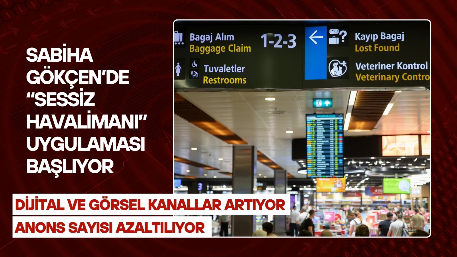 istanbul-sabiha-gokcende-sessiz-havalimani-uygulamasi-basliyor