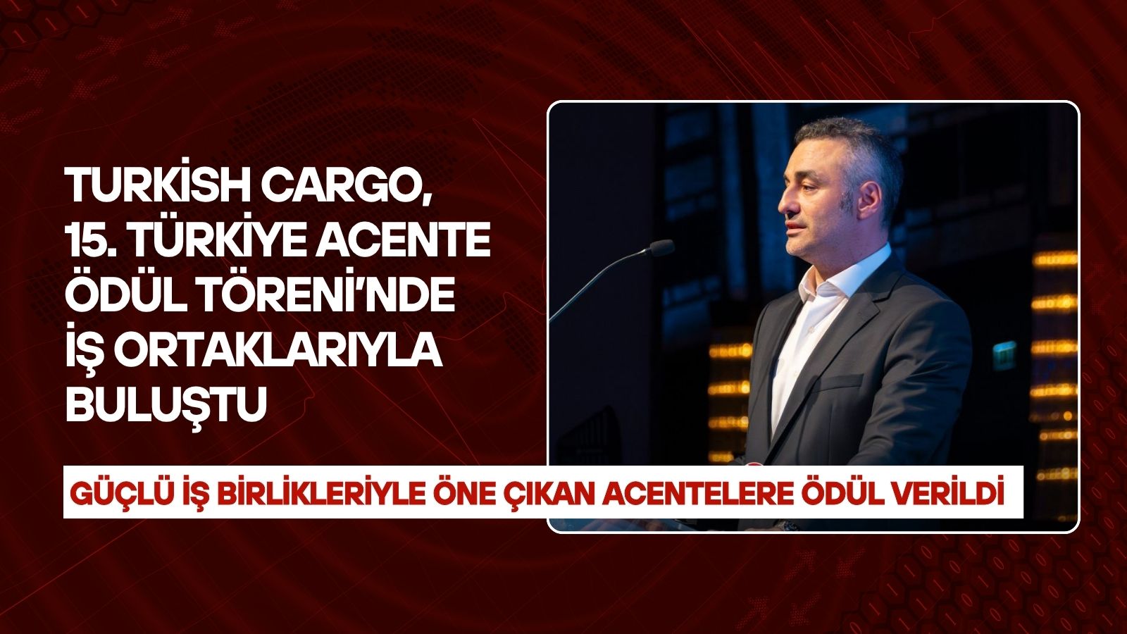 turkish-cargo-15-turkiye-acente-odul-toreninde-is-ortaklariyla-bulustu