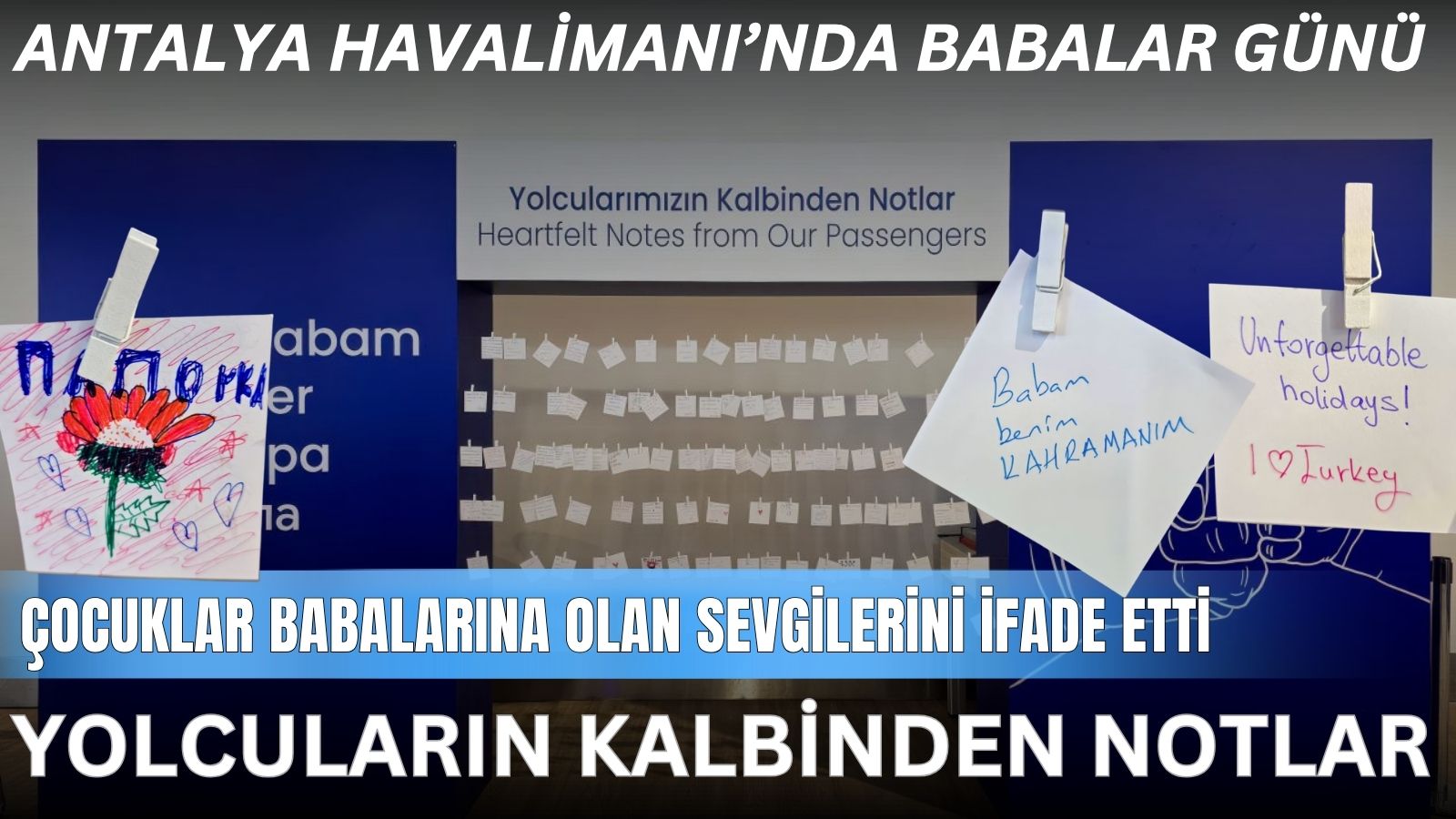 antalya-havalimaninda-babalar-gunu-etkinligi-cocuklardan-duygusal-surpriz