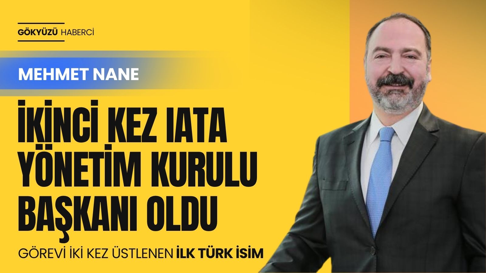 mehmet-t-nane-iata-yonetim-kurulu-baskanligi-gorevini-ikinci-kez-ustlenecek