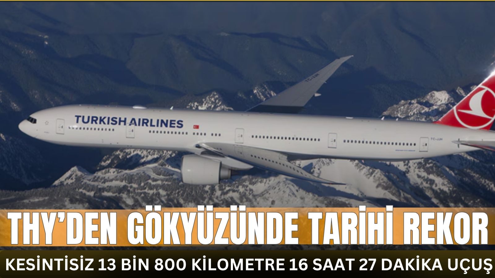 thyden-gokyuzunde-tarihi-rekor-kesintisiz-en-uzun-ucusunu-gerceklestirdi
