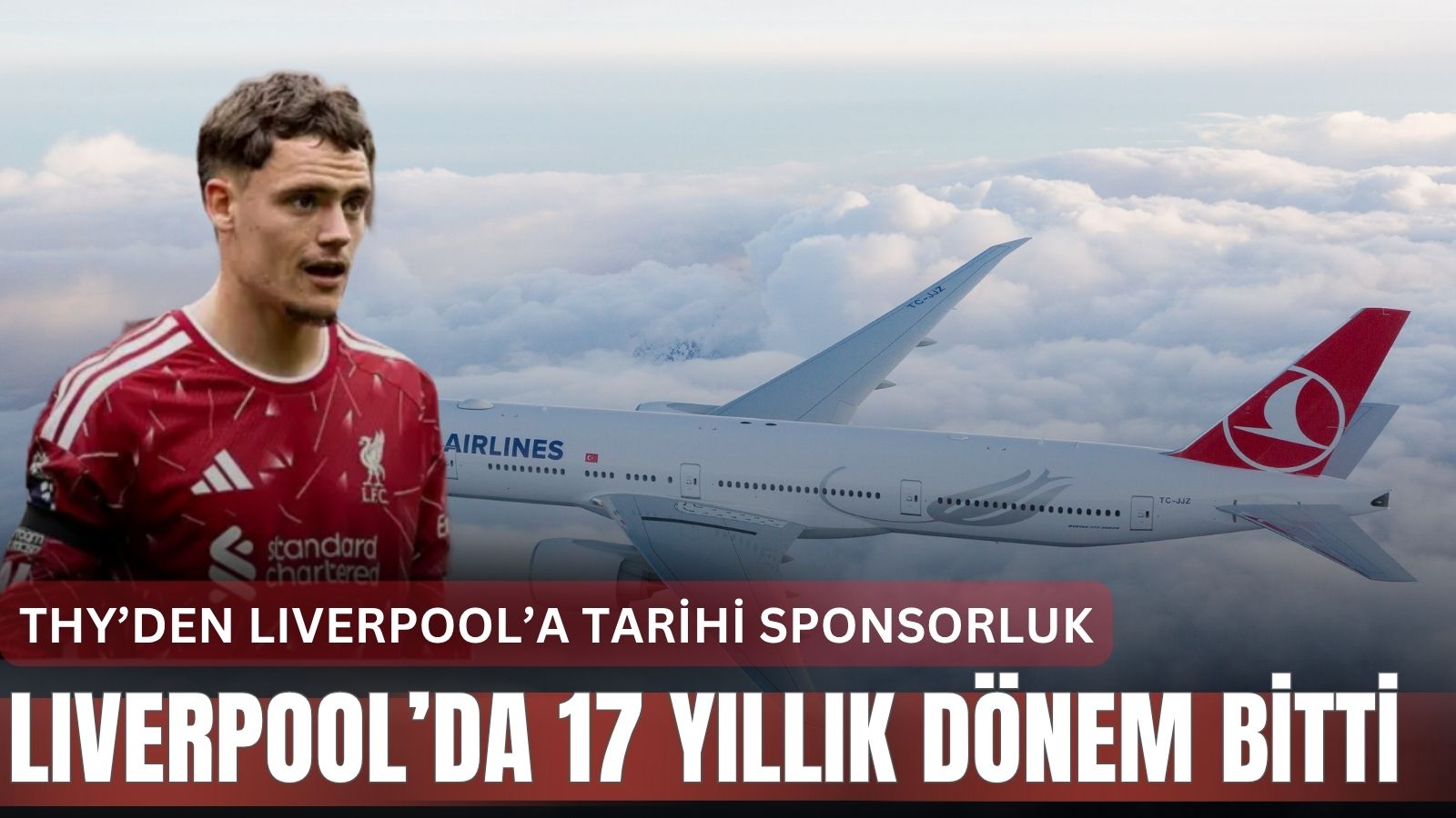 turk-hava-yollari-liverpool-fcnin-yeni-ana-partneri-oldu