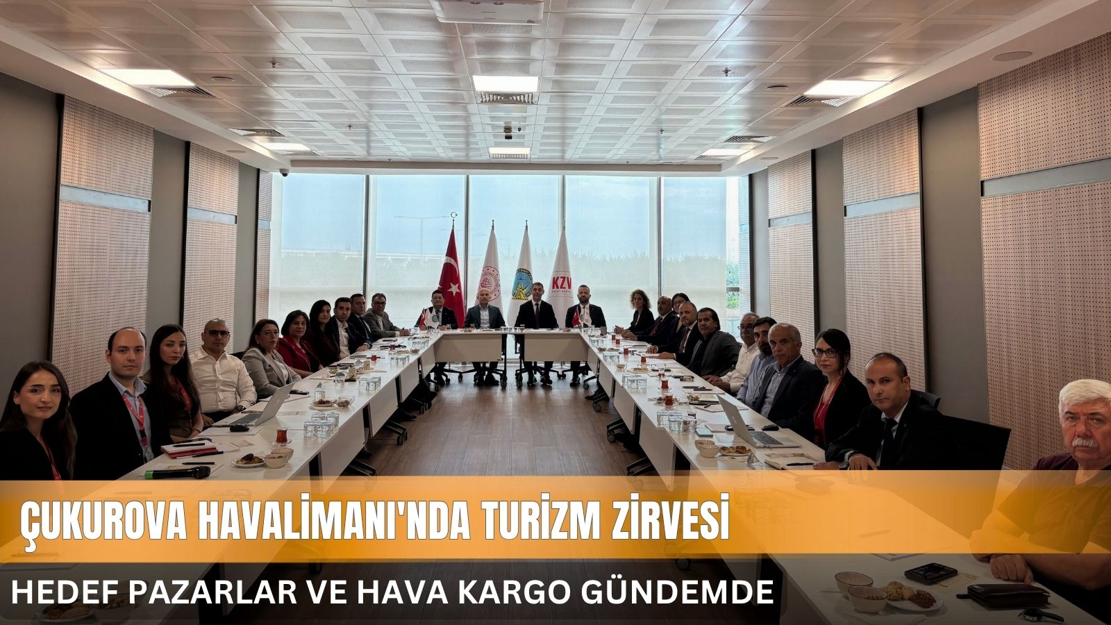 cukurova-havalimaninda-turizm-zirvesi-hedef-pazarlar-ve-hava-kargo-gundemde