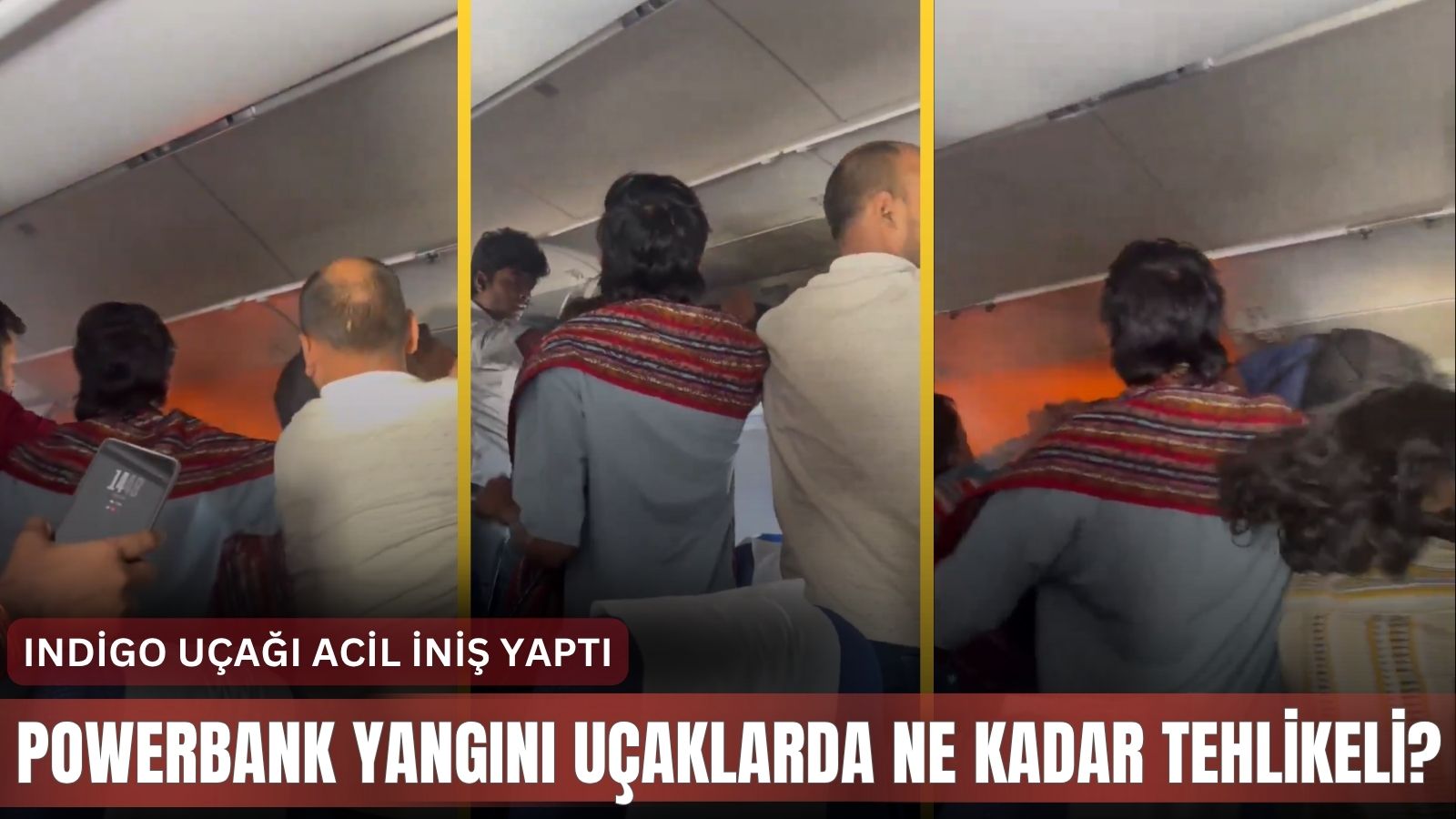 indigo-ucagi-acil-inis-yapti-powerbank-yangini-ucaklarda-ne-kadar-tehlikeli