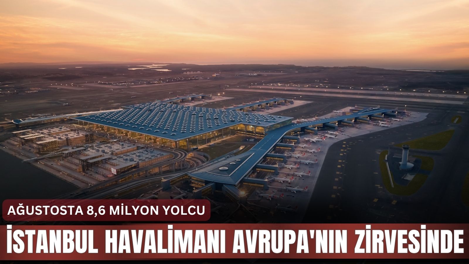 istanbul-havalimani-avrupanin-zirvesinde-agustosta-86-milyon-yolcu