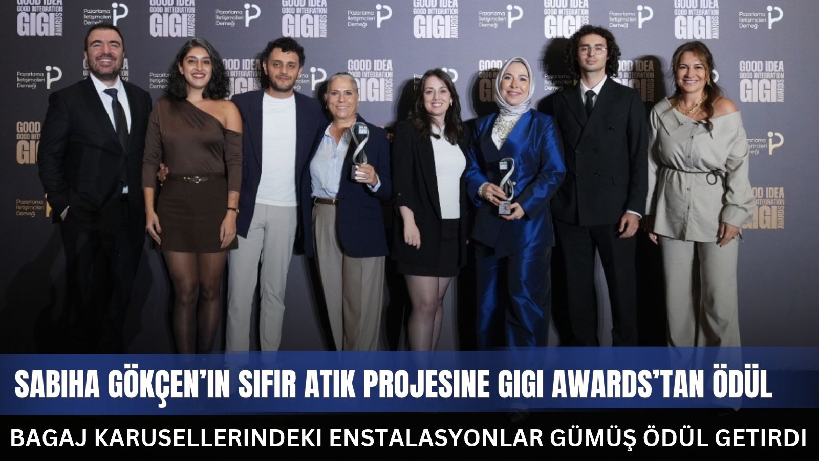 sabiha-gokcenin-sifir-atik-projesine-gigi-awardstan-odul